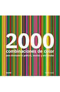 Papel 2000 COMBINACIONES DE COLOR PARA DISEÑADORES GRAFICOS T  EXTILES Y ARTESANALES (RUSTICO)