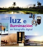 Papel GUIA COMPLETA DE LUZ E ILUMINACION EN FOTOGRAFIA DIGITAL