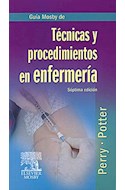 Papel GUIA MOSBY DE TECNICAS Y PROCEDIMIENTOS EN ENFERMERIA (7 EDICION)