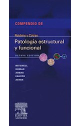 Papel COMPENDIO DE ROBBINS Y COTRAN PATOLOGIA ESTRUCTURAL Y FUNCIONAL (8 EDICION)