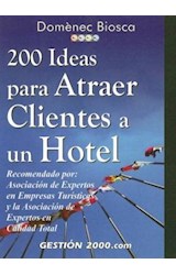 Papel 200 IDEAS PARA ATRAER CLIENTES A UN HOTEL