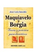 Papel MAQUIAVELO Y BORGIA TEORIA Y PRACTICA PARA DIRECTIVOS