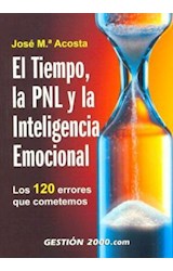 Papel TIEMPO LA PNL Y LA INTELIGENCIA EMOCIONAL LOS 120 ERROR