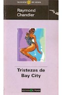 Papel TRISTEZAS DE BAY CITY (NOVELAS DE VERANO)