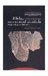 Papel EBLA UNA CIUDAD OLVIDADA ARQUEOLOGIA E HISTORIA