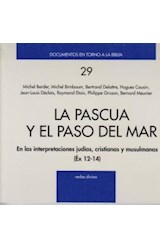 Papel PASCUA Y EL PASO DEL MAR EN LAS INTERPRETACIONES JUDIAS