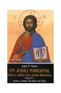 Papel UN JUDIO MARGINAL II/1 JUAN Y JESUS EL REINO DE DIOS