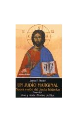 Papel UN JUDIO MARGINAL II/1 JUAN Y JESUS EL REINO DE DIOS
