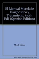 Papel MANUAL MERCK DE DIAGNOSTICO Y TERAPEUTICA (EDICION CENTENARIO)(CARTONE CON CD ROM)