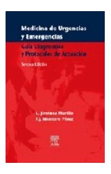Papel MEDICINA DE URGENCIAS Y EMERGENCIAS GUIA DIAGNOSTICA Y PROTOCOLOS DE ACTUACION (3 EDICION)