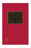Papel DORLAND DICCIONARIO DE IDIOMAS DE MEDICINA (INGLES -ESPAÑOL / ESPAÑOL-INGLES)