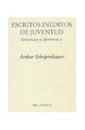Papel ESCRITOS INEDITOS DE JUVENTUD SENTENCIAS Y AFORISMOS II