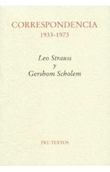 Papel CORRESPONDENCIA 1933-1973 LEO STRAUSS Y GERSHOM SCHOLEM