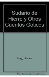 Papel SUDARIO DE HIERRO Y OTROS CUENTOS GOTICOS