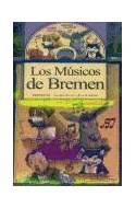 Papel MUSICOS DE BREMEN (CUENTOS CLASICOS) [C/CD ROM] (CARTONE)