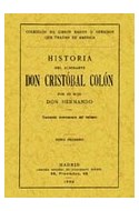 Papel HISTORIA DEL ALMIRANTE EL DESCUBRIDOR DE AMERICA DESCRITO E INTERPRETADO POR SU HIJO (CARTONE)