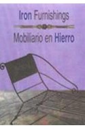 Papel IRON FURNISHINGS / MOBILIARIO EN HIERRO (BILINGUE) [2 TOMOS] (ESTUCHE CARTONE)