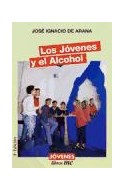 Papel JOVENES Y EL ALCOHOL (COLECCION LIBROS MC FAMILIA)