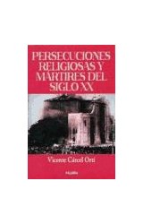 Papel PERSECUCIONES RELIGIOSAS Y MARTIRES DEL SIGLO XX
