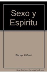 Papel SEXO Y ESPIRITU EXTASIS TRASCENDENCIA RITUAL Y TABU (COLECCION CULTURAS DE LA SABIDURIA)