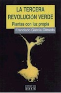 Papel TERCERA REVOLUCION VERDE LA PLANTAS CON LUZ PROPIA (COLECCION TEMAS DE DEBATE)