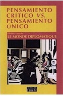Papel PENSAMIENTO CRITICO VS PENSAMIENTO UNICO (COLECCION TEMAS DE DEBATE)
