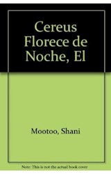 Papel CEREUS FLORECE DE NOCHE (COLECCION LITERATURA)