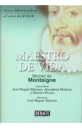 Papel MAESTRO DE VIDA (COLECCION SIETE LIBROS SOBRE EL ARTE DE VIVIR) (CARTONE)
