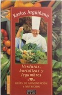 Papel VERDURAS HORTALIZAS Y LEGUMBRES (COLECCION GUIAS DE ALIMENTACION Y NUTRICION)