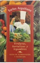 Papel VERDURAS HORTALIZAS Y LEGUMBRES (COLECCION GUIAS DE ALIMENTACION Y NUTRICION)