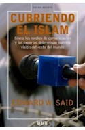 Papel CUBRIENDO EL ISLAM COMO LOS MEDIOS DE COMUNICACION Y LOS EXPERTOS DETERMINAN NUESTRA VISION DEL...