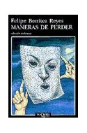 Papel MANERAS DE PERDER (COLECCION ANDANZAS)