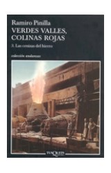 Papel VERDES VALLES COLINAS ROJAS 3 LAS CENIZAS DE HIERRO (COLECCION ANDANZAS)