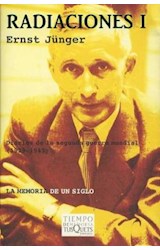 Papel RADIACIONES I DIARIOS DE LA SEGUNDA GUERRA MUNDIAL 1939-1943 LA MEMORIA DE UN SIGLO