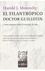 Papel FILANTROPICO DOCTOR GUILLOTIN Y OTROS ENSAYOS SOBRE LA