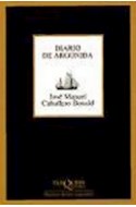 Papel DIARIO DE ARGONIDA (SERIE NUEVOS TEXTOS SAGRADOS) (COLECCION MARGINALES)