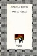 Papel BAJO EL VOLCAN (COLECCION FABULA)