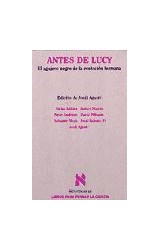 Papel ANTES DE LUCY EL AGUJERO NEGRO DE LA EVOLUCION HUMANA (COLECCION METATEMAS)