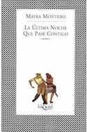 Papel ULTIMA NOCHE QUE PASE CONTIGO (COLECCION FABULA 155)