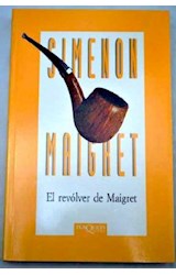 Papel REVOLVER DE MAIGRET (COLECCION MAIGRET)