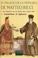 Papel PALACIO DE LA MEMORIA DE MATTEO RICCI UN JESUITA EN LA CHINA DEL SIGLO XVI (TIEMPO DE MEMORIA)