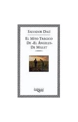 Papel MITO TRAGICO DE EL ANGELUS DE MILLET (COLECCION FABULA)