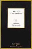 Papel ARDEN LAS PERDIDAS (COLECCION MARGINALES)