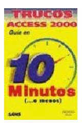 Papel TRUCOS ACCESS 2000 GUIA EN 10 MINUTOS O MENOS