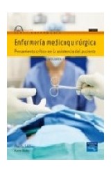 Papel ENFERMERIA MEDICOQUIRURGICA 1 PENSAMIENTO CRITICO EN LA ASISTENCIA DEL PACIENTE (4 EDICION)