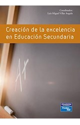 Papel CREACION DE LA EXCELENCIA EN EDUCACION SECUNDARIA