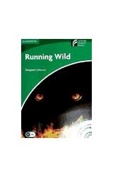 Papel RUNNING WILD (CAMBRIDGE DISCOVERY READERS) (WITH VOCABULARY GAMES & AUDIO RECORDING) (BOLSILLO)