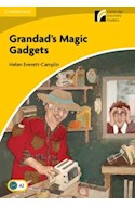 Papel GRANDAD'S MAGIC GADGETS (CAMBRIDGE EXPERIENCE READERS) (WITH DOWNLOADABLE AUDIO)