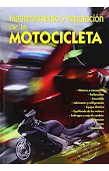 Papel MANTENIMIENTO Y REPARACION DE LA MOTOCICLETA (CONTIENE  CD) (CARTONE)