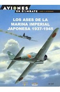 Papel ASES DE LA MARINA IMPERIAL JAPONESA 1937-1945